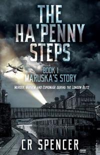 The Ha'penny Steps. Book 1. Maruska's Story