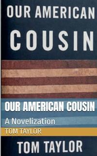 Bokomslag for "Our American Cousin"