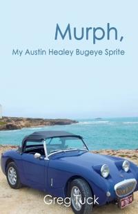 Murph, My Austin Healey Bugeye Sprite