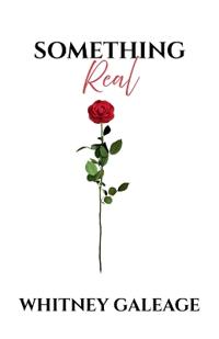 Something Real