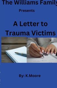 Bokomslag for "A Letter to Trauma Victims"
