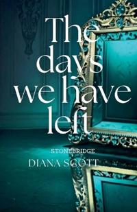 The Days We Have Left
