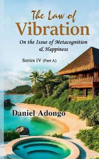 The Law of Vibration
