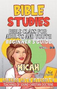 Bible Class for Adults and Youth