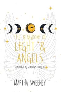 The Kingdom of Light and Angels