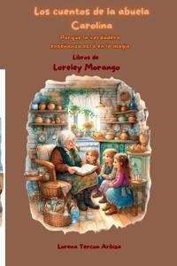 Los cuentos de la abuela Carolina