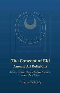 The Concept of Eid Among All Religions