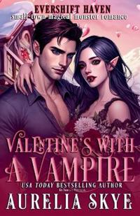 Valentine's With A Vampire