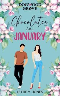 Chocolates in January