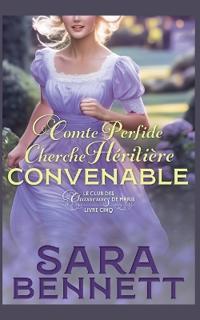 Comte Perfide Cherche Héritière Convenable