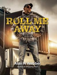Roll Me Away