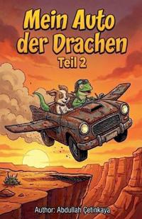 Mein Auto, der Drachen 2