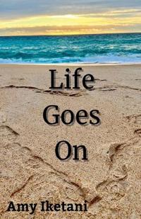 Life Goes On