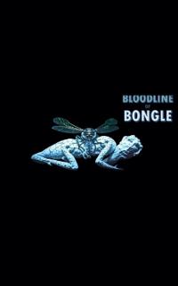 Bloodline of Bongle