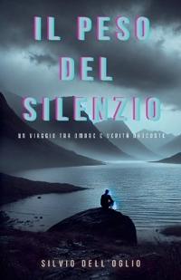 Il peso del silenzio