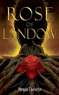 The Rose of Landow