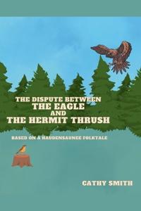 The Dispute Between The Eagle and The Hermit Thrush