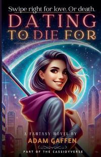 Dating to Die For