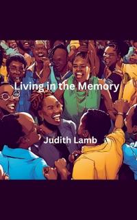 Bokomslag för "Living in the Memory"