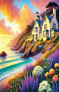Where Tides Meet