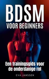 BDSM voor Beginners