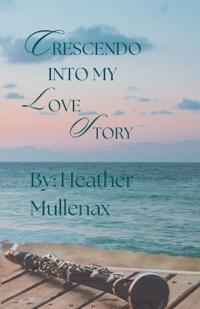 Crescendo into My Love Story