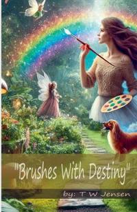 Brushes With Destiny