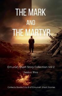 Bokomslag for "The Mark and the Martyr"