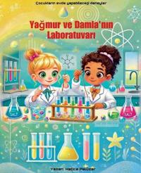 YaGmur Ve Damla'nin Laboratuvari