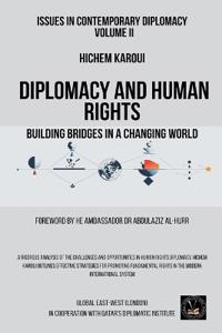 Issues in Contemporary Diplomacy (II)