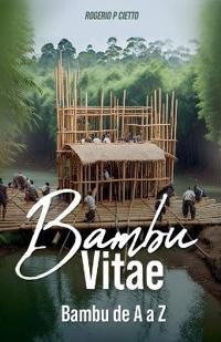 BAMBU VITAE - Bambu de A a Z