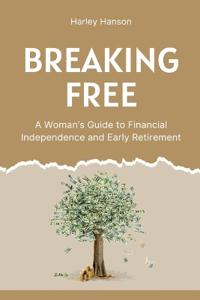Breaking Free