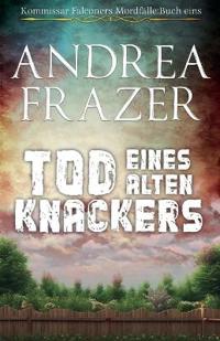 Tod eines alten Knackers