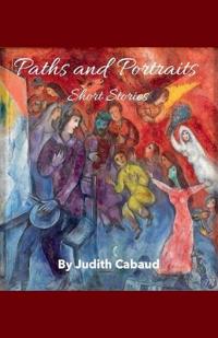 Bokomslag for "Paths and Portraits -- Short Stories"