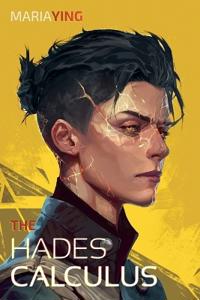 The Hades Calculus