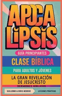 La Gran Revelación de Jesucristo