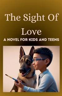 The Sight Of Love