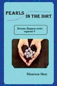 Pearls in the Dirt