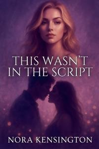 Bokomslag för "This Wasn't in the Script"