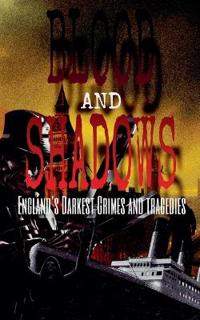 Blood and Shadows