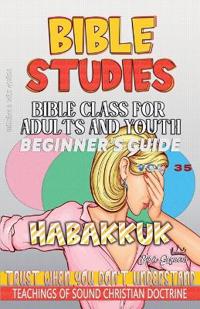 Bible Class for Adults and Youth