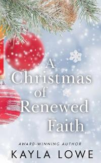 A Christmas of Renewed Faith