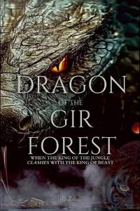 Dragon of the Gir Forest