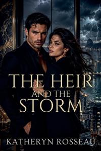 The Heir and the Storm