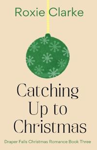 Catching Up to Christmas