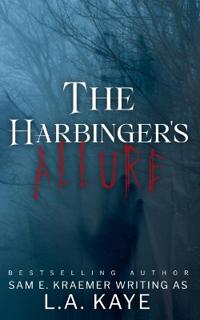 The Harbinger's Allure