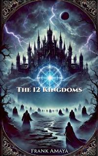 The 12 Kingdoms