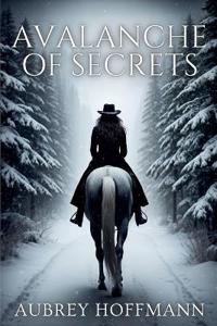 Avalanche of Secrets
