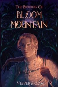 The Binding of Bloom Mountain
