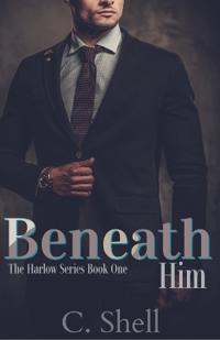 Bokomslag för "Beneath Him"